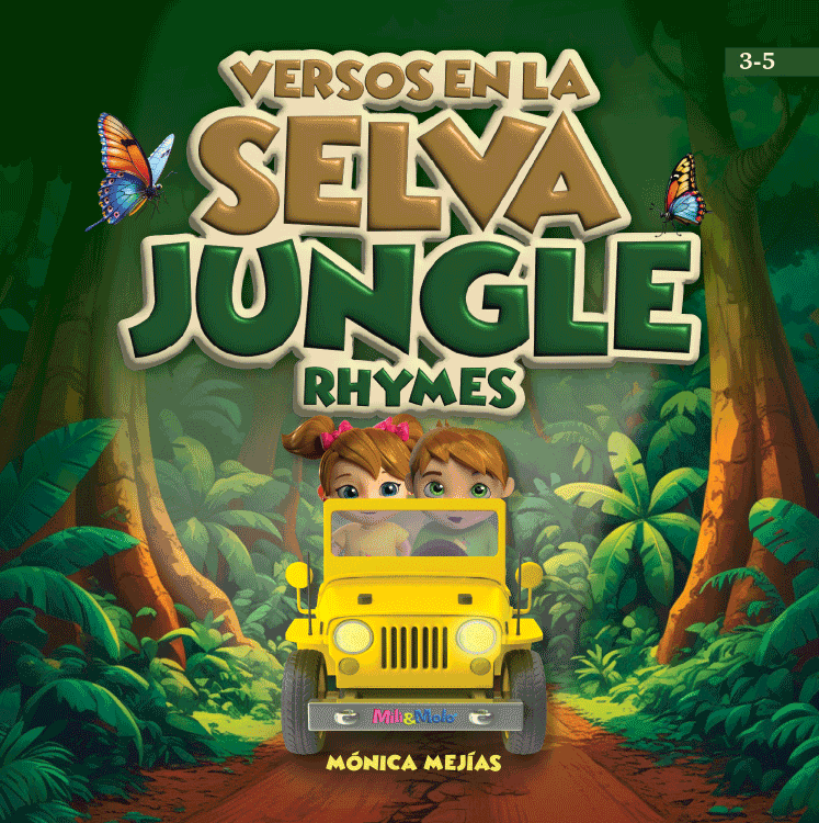 Versos en la Selva / Jungle Rhymes